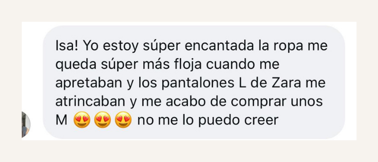 Captura de mensaje de una integrante de 6×6: la ropa le queda más floja, pasó de talla L a M.